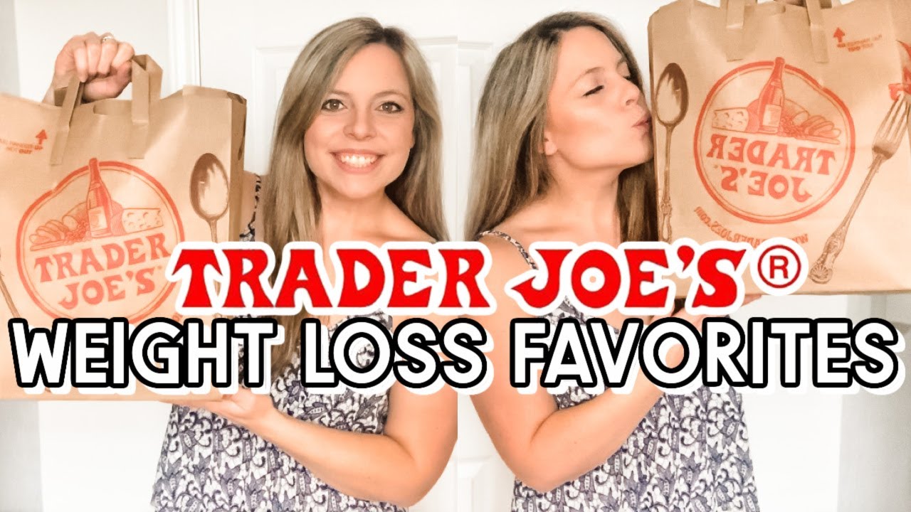 TRADER JOE'S WEIGHT LOSS FAVORITES! My favorite Trader Joes Products for Weight Loss!