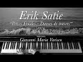 Erik Satie - "Pièces Froides - Danses de travers" (1910) - Giovanni Maria Varisco