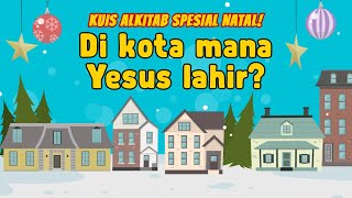 Kuis Alkitab tentang Natal (Kelahiran Yesus Kristus) screenshot 2