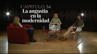 34- La angustia en la modernidad- Con Andrea Berger