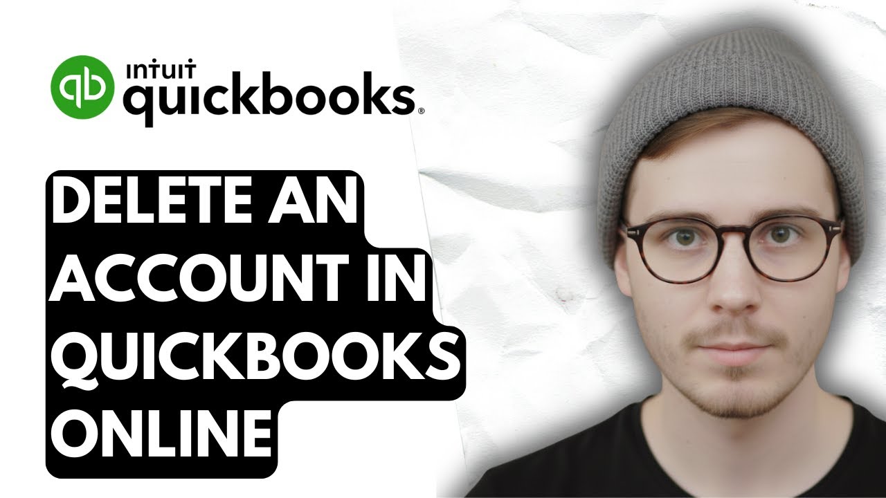 How To Delete An Account In QuickBooks Online [2025 Guide] - YouTube