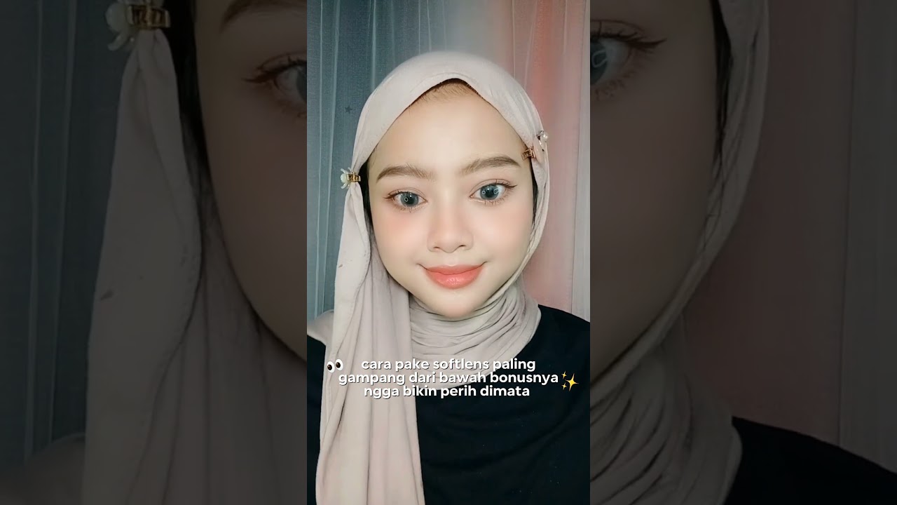 cara pake softlens yang benar... 👀✨️