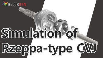 Simulation of Rzeppa type CVJ