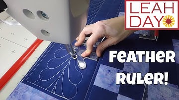 How to Quilt Perfect Feathers with the 2-inch Feather Ruler