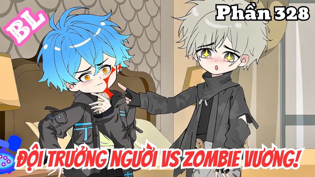 Đội Trưởng Người vs Zombie Vương (BL) | Phần 328 | Thỏ Review
