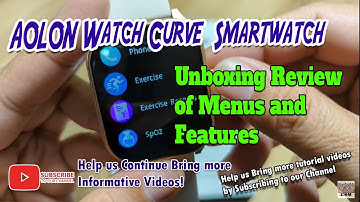 AOLON Curve Smart watch - Unboxing Review of Menus and Features