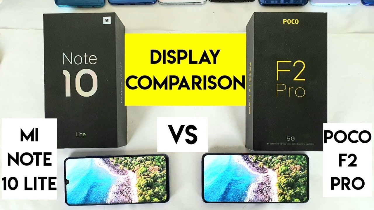 Mi note 10 lite vs poco f2 pro display comparison indepth review 