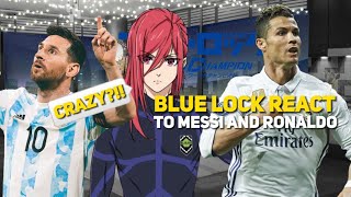 Blue Lock React To Messi and Ronaldo / ENG / The Movie