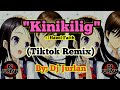 Kinikilig tiktok remix  djjurlan remix  hazel faith  kinikilig remix  tiktok remix 2021