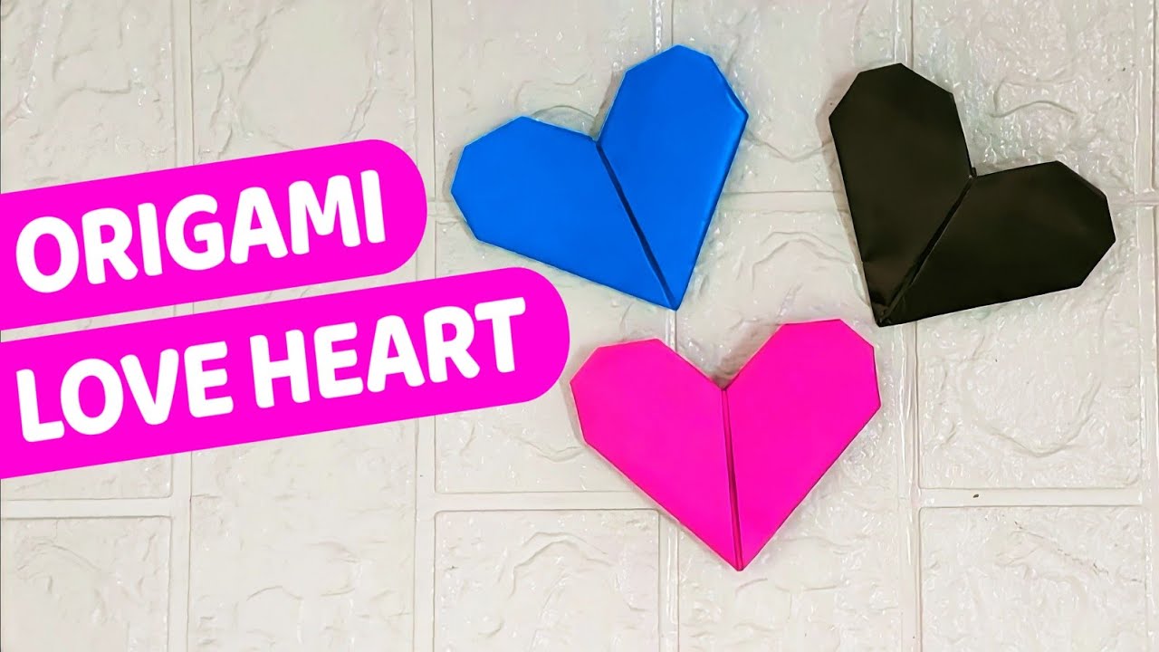 How To Make Origami Love Heart Paper Craft Love Design YouTube