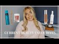 MY CURRENT BEAUTY FAVOURITES THAT YOU NEED!