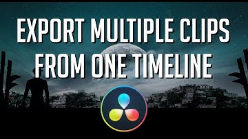 How to Export Many Video Clips from a Single Timeline ~ DaVinci Resolve 16 Tutorial