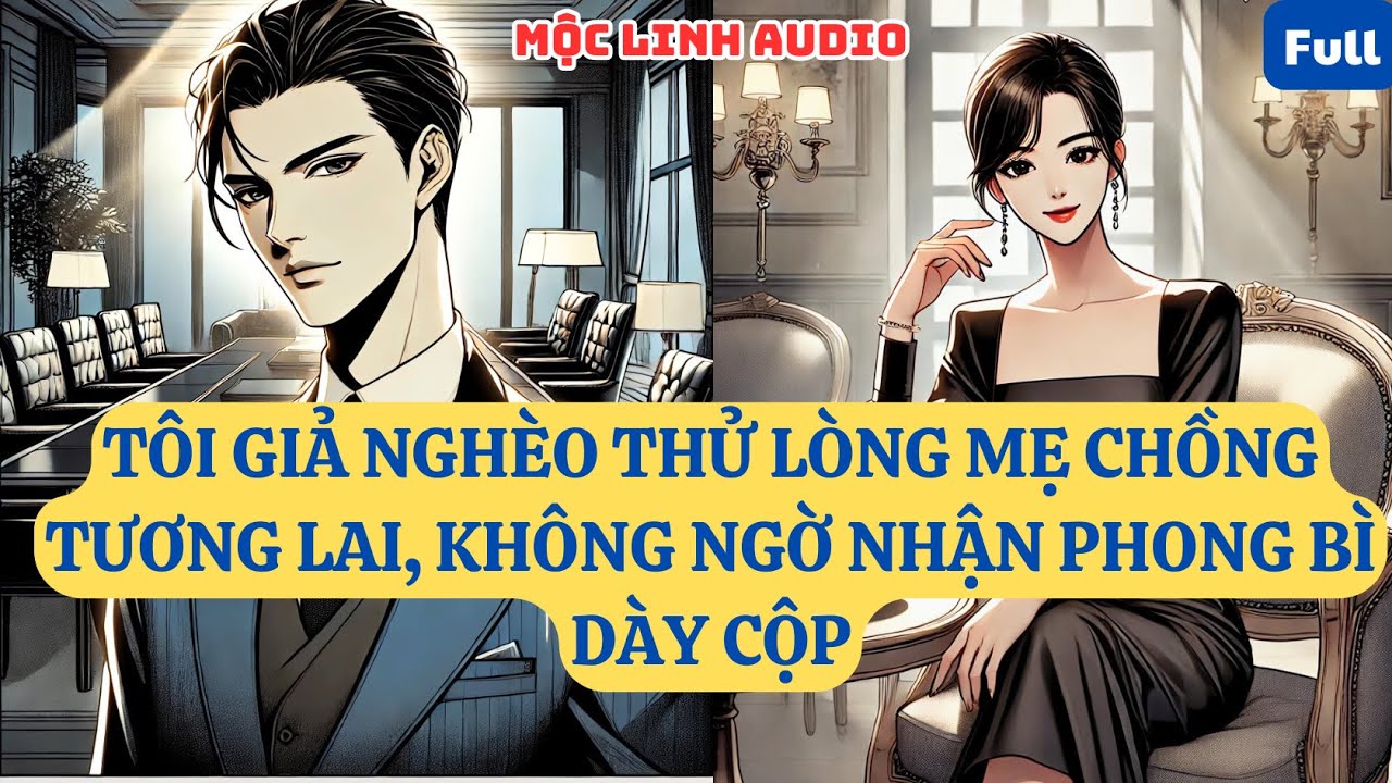 TÔI GIẢ NGHÈO THỬ LÒNG MẸ CHỒNG TƯƠNG LAI, KHÔNG NGỜ NHẬN PHONG BÌ DÀY CỘP I  AT802