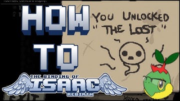 How To Unlock The Lost on PS4 (Pre-Afterbirth) - The Binding of Isaac: Rebirth