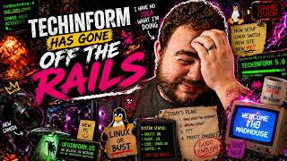 TechInform Has Gone OFF THE RAILS (New Setup, Linux Switch, &amp; What I’ve Been Doing)