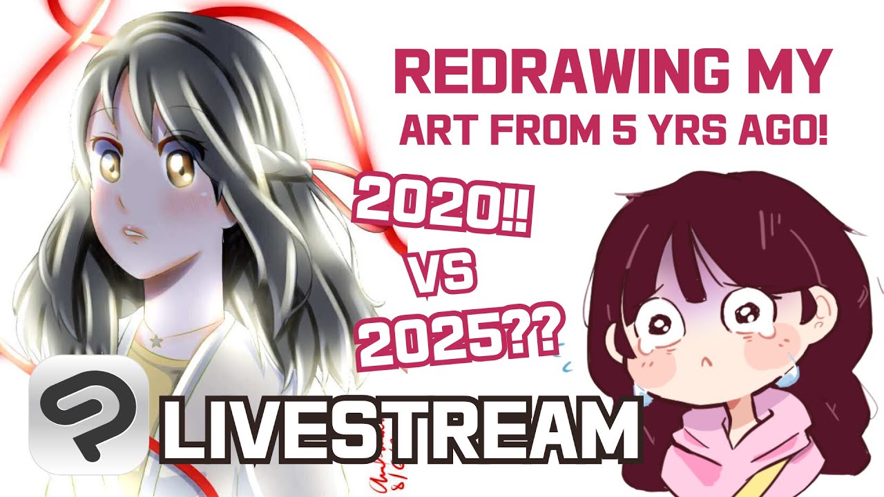 🎨 Redrawing My 2020 Art in 2025 ️ | Sleepy Chill Chat + Drawing Stream ...