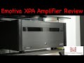 Emotiva XPA-9 Full Review