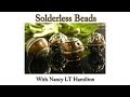 Making a Solderless Bead: Part One | Jewelry Tips with Nancy