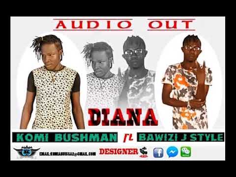 KOMI BUSHMAN FT BAWZI J DIANA OFFICIAL AUDIO 2020