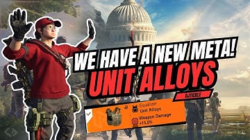 WE HAVE A NEW META! UNIT ALLOYS BRAND SET! YEAR 7 SEASON 3 PTS! #TheDivision2