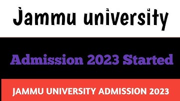 Jammu University ||Admission 2023 Started || Details information