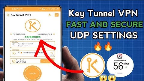 How To Setup Key Tunnel VPN with UDP Settings for fast and Secure online Browsing