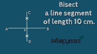 How to bisect a line segment of length 10cm.shsirclasses. Profile