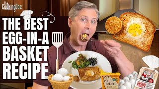 The Best Healthy Egg in a Basket Recipe | The Cooking Doc®
