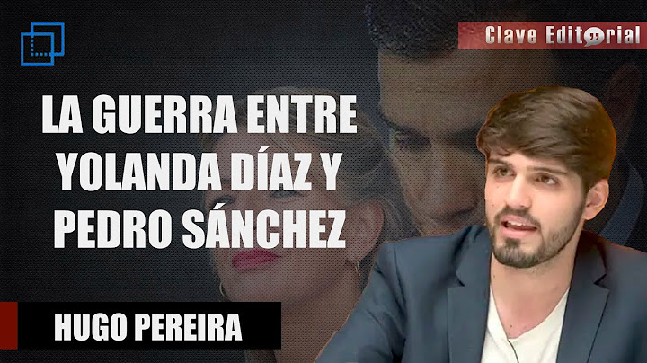 ¿Conseguirá la comunista Yolanda Díaz acabar con Pedro Sánchez? Hugo Pereira lo analiza