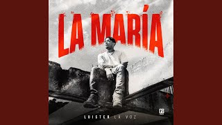 La María - Luister La Voz