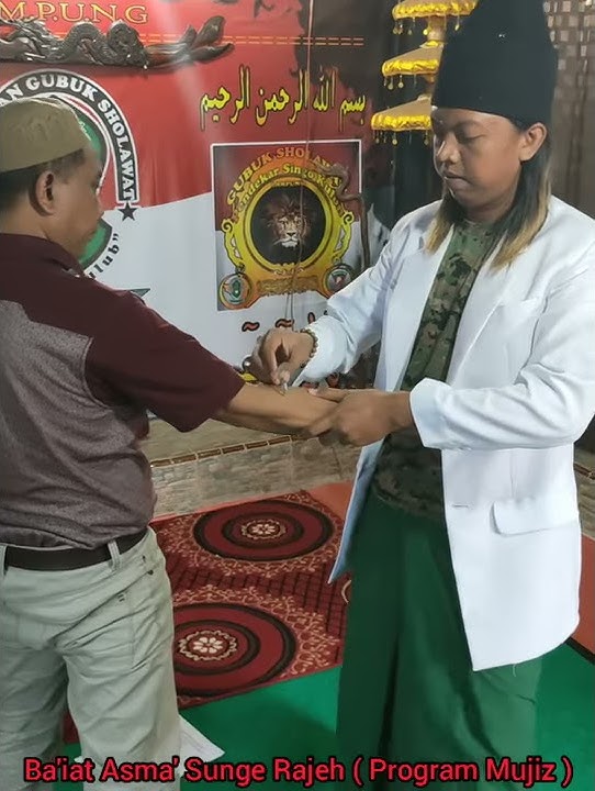 BAI`AT ASMA` SUNGE RAJEH ( Program Mujiz )