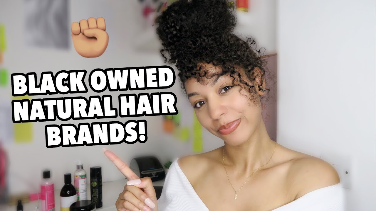 The Best Black-Owned Hair Products/Brands For Natural Curly Hair