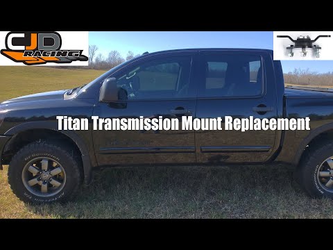 Nissan Titan Transmission Mount Replacement CJD Racing Upgrade - YouTube