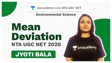 UGC NTA NET | Mean deviation|Environmental science | Jyoti | Unacademy Live