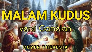 Malam Kudus - versi Gamelan❤❤