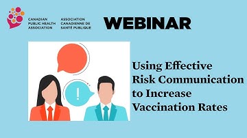 Using Effective Risk Communication to Increase Vaccination Rates