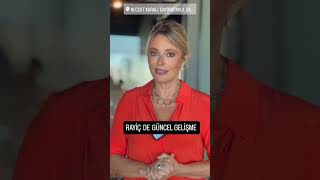 Rahi̇ç Bedelde Güncel Geli̇şme