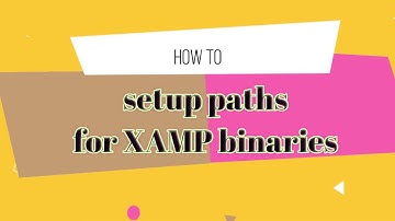 Setting paths to XAMPP binaries
