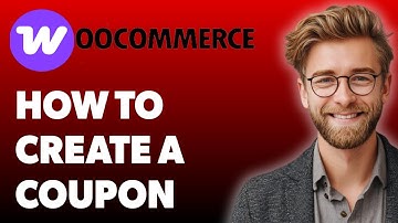 How To Create A Coupon In Woocommerce [2025 Guide]