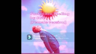 CG5 - Forbidden Feeling [Female version]