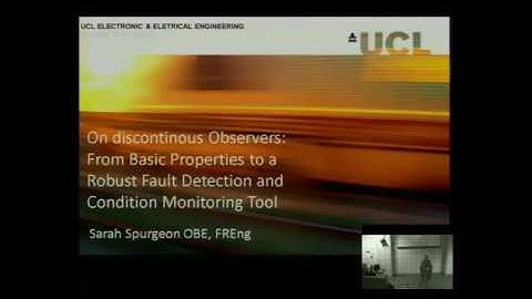 Introduction to Sliding Mode Observers II - Lecture by Sarah K Spurgeon