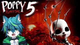 【Poppy Playtime Chapter5】ついに来た！ポピープレイタイム！（チャプター5）#2