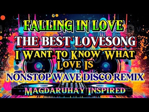 🔥 NONSTOP WAVE DISCO REMIX 💫 2026-2027 I FALLING IN LOVE THE BEST ULTIMATE LOVESONG 🎶💕