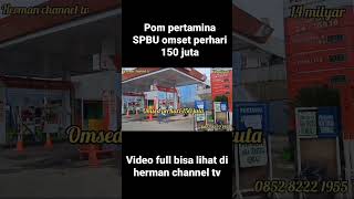 pom SPBU di jual omset sehari hasil nya 150 juta
