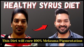 This Diet will cure 100% your Melasma/Pigmentation. Follow #HealthySyrusDiet religiously. screenshot 3