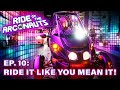 Ride of the Arconauts Episode 10: Ride Like You Mean It