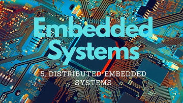 Lecture 5 - Embedded Systems & IOT (28 - April - 2020)