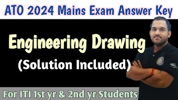 OSSC ATO 2024 Main Exam Answer Key | Engineering Drawing | B MOHAN KUMAR #ossc #engineeringdrawing