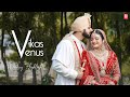 Best wedding highlights  vikas  venus  g series productions  2024