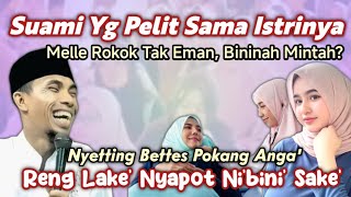 KH Kholil Yasin Terbaru 2025 - Suami Pelit Istri - Nyapot Reng Binik Sakek - Ceramah Agama Lucu